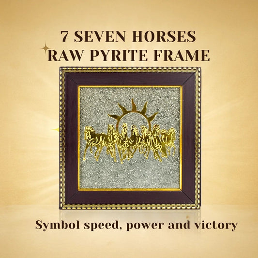 7 Horses : Pyrite Frame