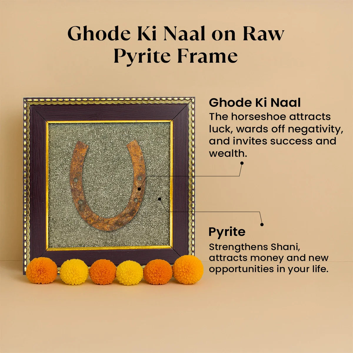 Ghode Ki Naal on Raw Pyrite Frame